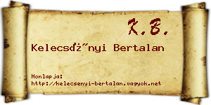 Kelecsényi Bertalan névjegykártya